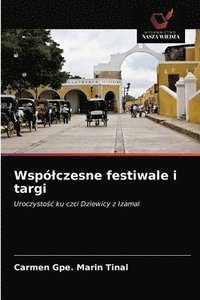 bokomslag Wsplczesne festiwale i targi