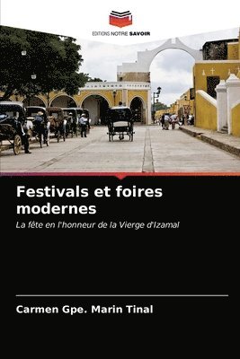 Festivals et foires modernes 1