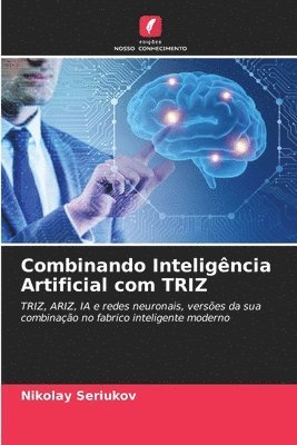 bokomslag Combinando Inteligncia Artificial com TRIZ