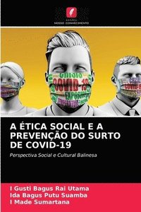 bokomslag A tica Social E a Preveno Do Surto de Covid-19