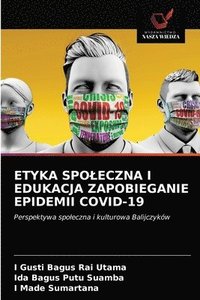 bokomslag Etyka Spoleczna I Edukacja Zapobieganie Epidemii Covid-19