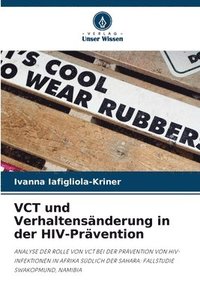 bokomslag VCT und Verhaltensnderung in der HIV-Prvention