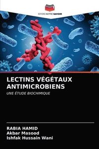 bokomslag Lectins Vgtaux Antimicrobiens