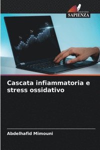 bokomslag Cascata infiammatoria e stress ossidativo