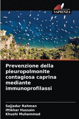 Prevenzione della pleuropolmonite contagiosa caprina mediante immunoprofilassi 1