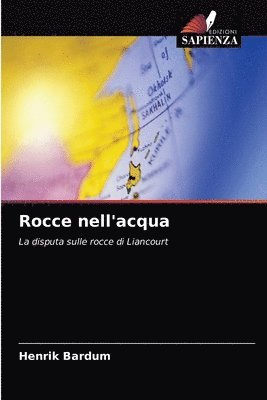 bokomslag Rocce nell'acqua