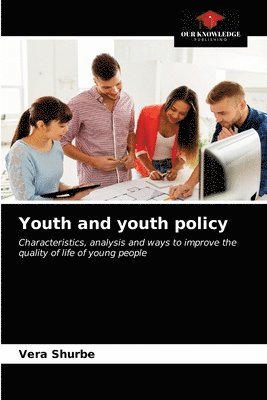 bokomslag Youth and youth policy