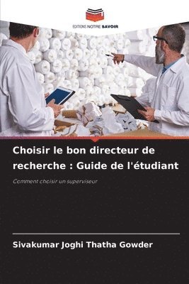 bokomslag Choisir le bon directeur de recherche