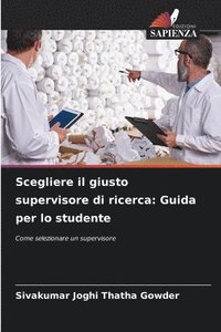 bokomslag Scegliere il giusto supervisore di ricerca