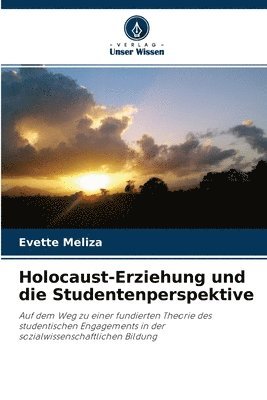 bokomslag Holocaust-Erziehung und die Studentenperspektive
