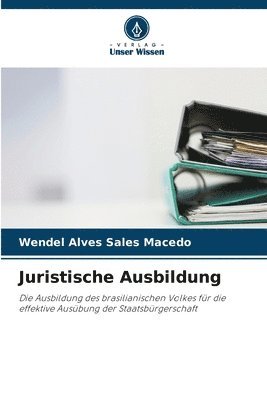 Juristische Ausbildung 1