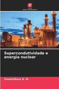 bokomslag Supercondutividade e energia nuclear