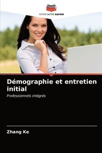 bokomslag Demographie et entretien initial