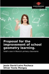 bokomslag Proposal for the improvement of school geometry learning.