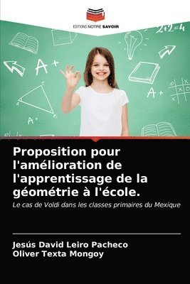 bokomslag Proposition pour l'amlioration de l'apprentissage de la gomtrie  l'cole.