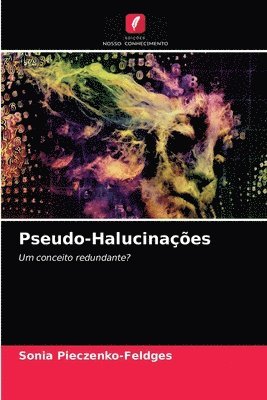 Pseudo-Halucinaes 1