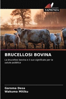 Brucellosi Bovina 1