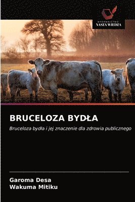 Bruceloza Bydla 1