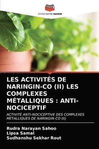 bokomslag Les Activits de Naringin-Co (II) Les Complexes Mtalliques