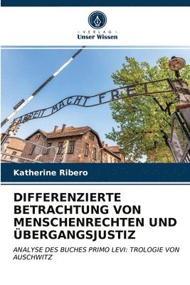 bokomslag Differenzierte Betrachtung Von Menschenrechten Und bergangsjustiz