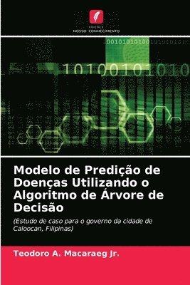 Modelo de Predio de Doenas Utilizando o Algoritmo de rvore de Deciso 1