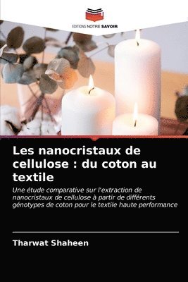 Les nanocristaux de cellulose 1