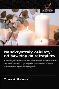 bokomslag Nanokrysztaly celulozy