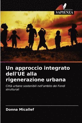 bokomslag Un approccio integrato dell'UE alla rigenerazione urbana