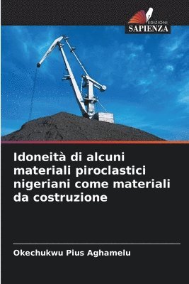 bokomslag Idoneit di alcuni materiali piroclastici nigeriani come materiali da costruzione