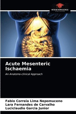 Acute Mesenteric Ischaemia 1