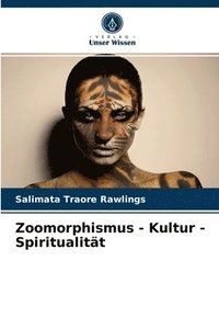 bokomslag Zoomorphismus - Kultur - Spiritualitt