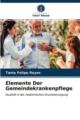 bokomslag Elemente Der Gemeindekrankenpflege