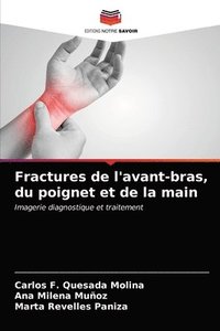 bokomslag Fractures de l'avant-bras, du poignet et de la main