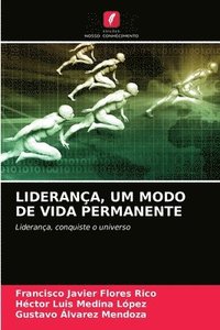 bokomslag Liderana, Um Modo de Vida Permanente