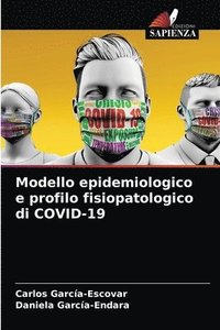 bokomslag Modello epidemiologico e profilo fisiopatologico di COVID-19