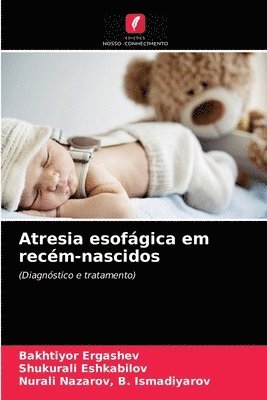 bokomslag Atresia esofgica em recm-nascidos