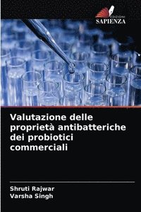 bokomslag Valutazione delle propriet antibatteriche dei probiotici commerciali
