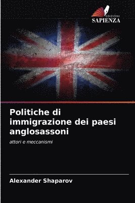 Politiche di immigrazione dei paesi anglosassoni 1