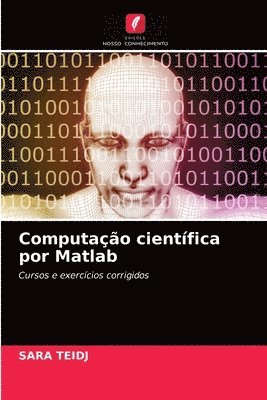 Computao cientfica por Matlab 1