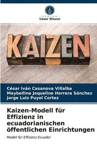 bokomslag Kaizen-Modell fr Effizienz in ecuadorianischen ffentlichen Einrichtungen
