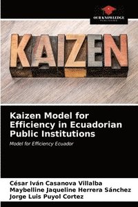 bokomslag Kaizen Model for Efficiency in Ecuadorian Public Institutions