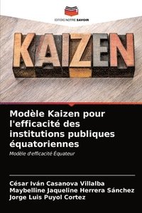 bokomslag Modle Kaizen pour l'efficacit des institutions publiques quatoriennes