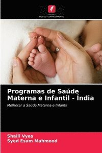 bokomslag Programas de Sade Materna e Infantil - ndia