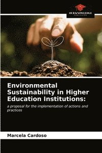 bokomslag Environmental Sustainability in Higher Education Institutions