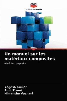 Un manuel sur les matriaux composites 1