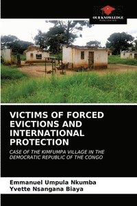 bokomslag Victims of Forced Evictions and International Protection