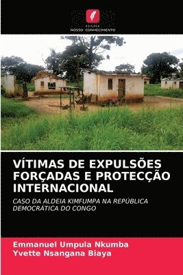 bokomslag Vtimas de Expulses Foradas E Proteco Internacional