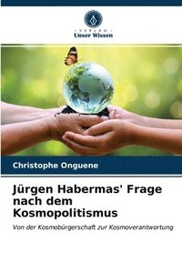 bokomslag Jrgen Habermas' Frage nach dem Kosmopolitismus