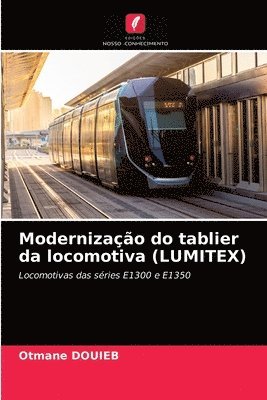 Modernizao do tablier da locomotiva (LUMITEX) 1