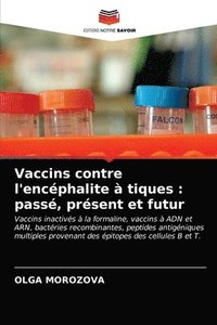 bokomslag Vaccins contre l'encphalite  tiques